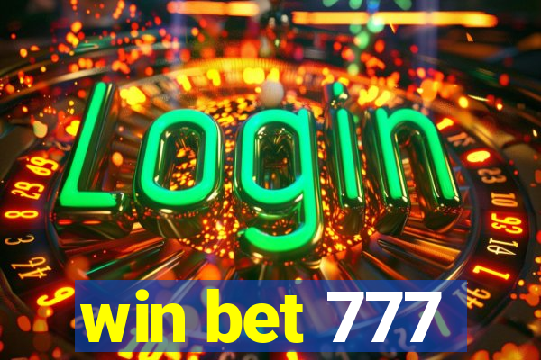 win bet 777